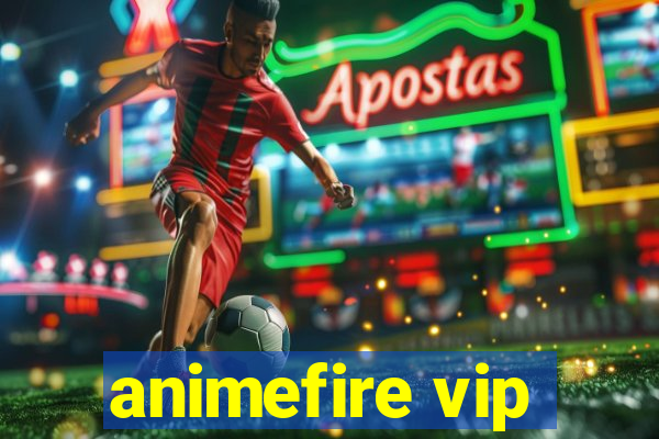 animefire vip